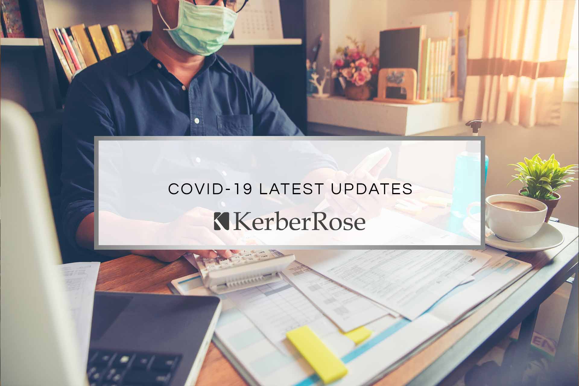 COVID-19 Latest Updates | KerberRose