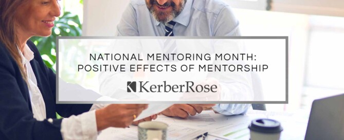 National Mentoring Month: Positive Effects of Mentorship | KerberRose
