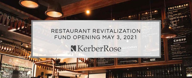 Restaurant Revitalization Fund Opening May 3, 2021 | KerberRose