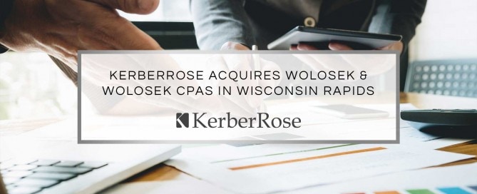 KerberRose Acquires Wolosek & Wolosek CPAs in Wisconsin Rapids | KerberRose