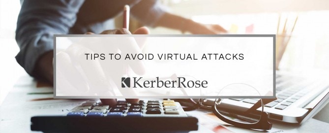 Tips to Avoid Virtual Attacks | KerberRose