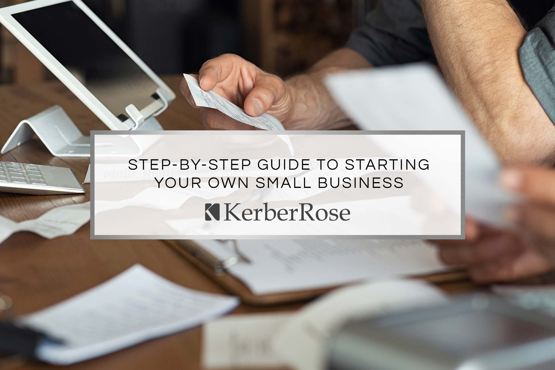 Step-by-Step Guide to Starting Your Own Small Business
