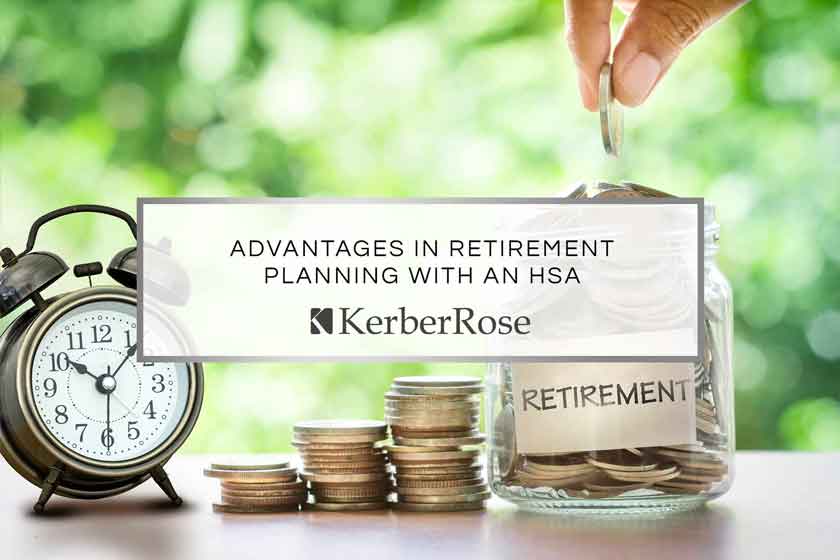 Advantages of retirement planning with an HSA includes tax benefits.