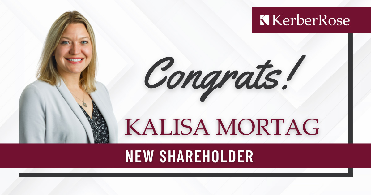 KerberRose announces Kalisa Mortag as newest shareholder. KerberRose is a Certified Public Accounting Firm dedicated to serving our clients with unmatched expertise and customer service. Our firm features locations across Wisconsin and the Upper Peninsula.​